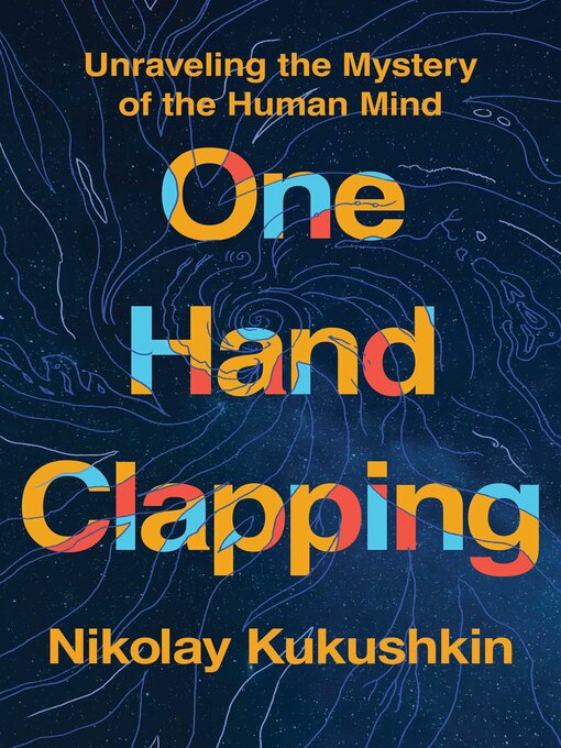 Title details for One Hand Clapping by Nikolay Kukushkin - Available